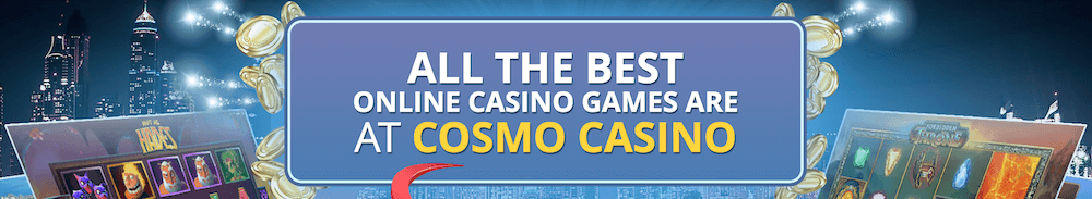 Live casino and games at Cosmo Casino